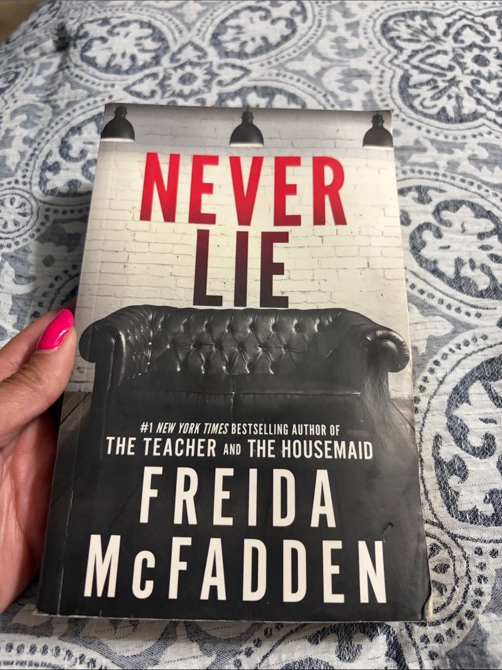 NEVER LIE FREIDA McFADDEN